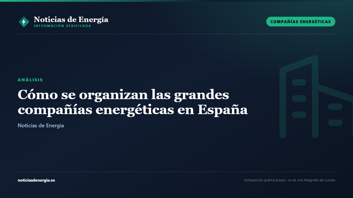 Ilustración editorial: Cómo se organizan las grandes compañías energéticas en España